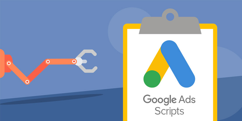 Google Ads Scripts Nedir? Ne işe yarar? Nasıl kullanılır?